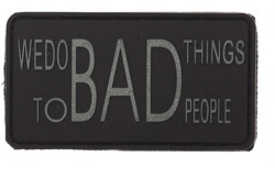 We do bad things PVC Patch